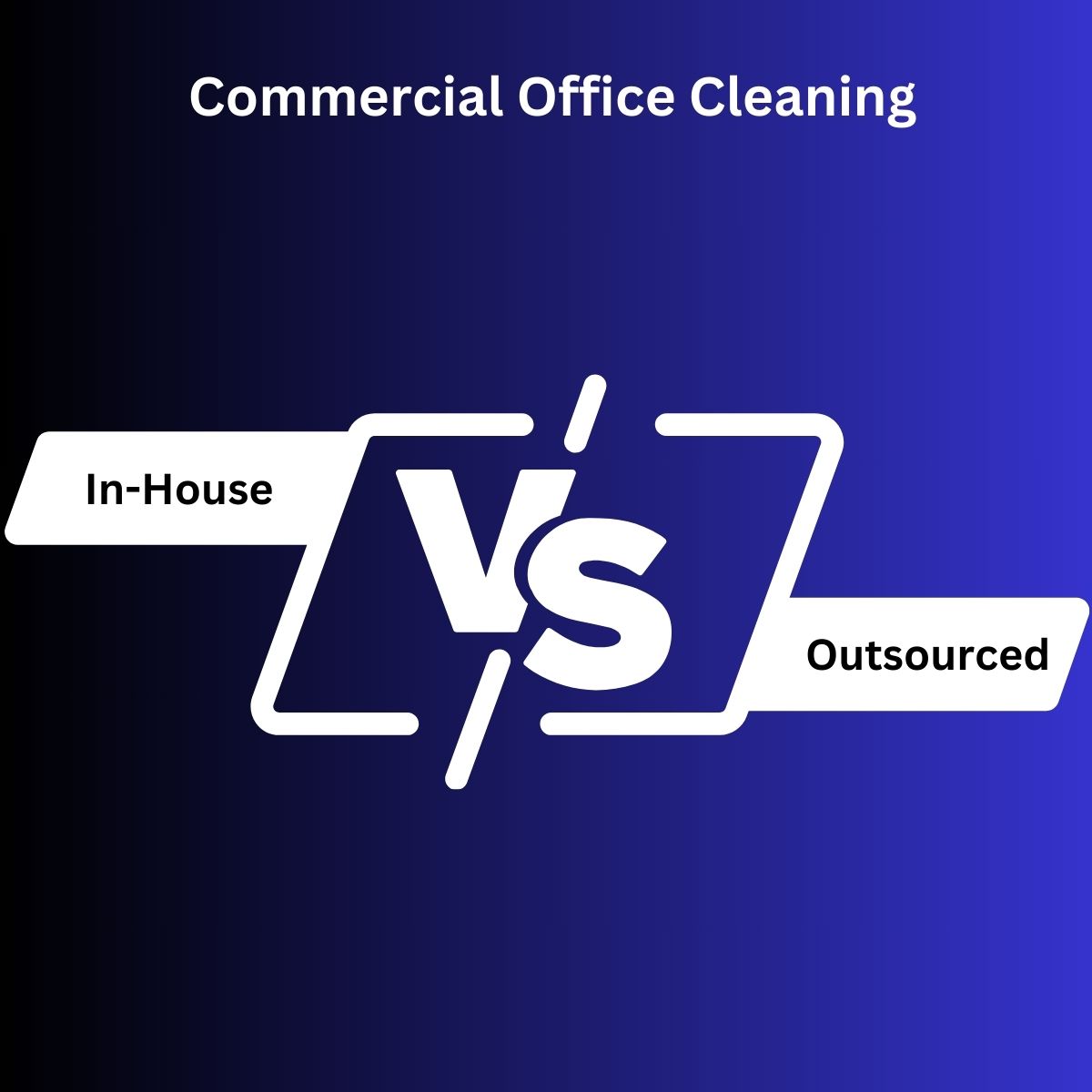 in-house-vs-outsourced-commercial-office-cleaning